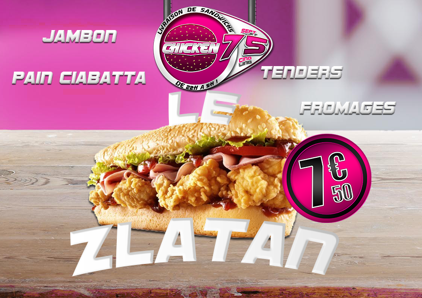 Nouveau burger zlatan chicken city